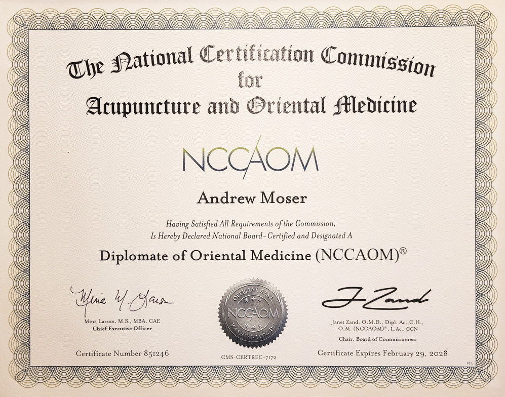 NCCAOM - Doctor of Oriental Medicine (DOM) - Sacred Patterns Acupuncture - Dr. Andrew Moser, DOM, MBA