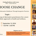 Choose Change - Bridging Traditional and Alternative Healthcare Through Integrative Practices - Sacred Patterns Acupuncture - Dr Andrew Moser, DOM, MBA - September 2024 - Albuquerque, NM