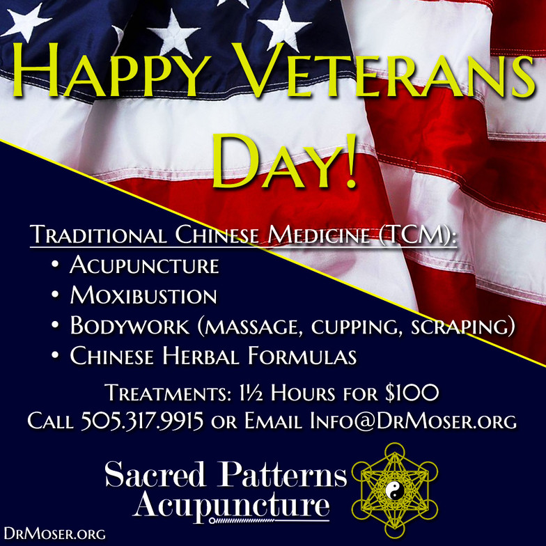 Veterans Day 2024 - Sacred Patterns Acupuncture - Dr. Andrew Moser, DOM, MBA