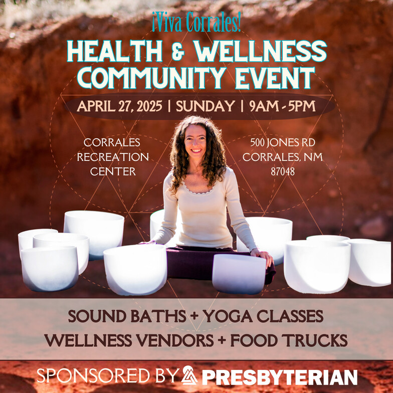 ¡Viva Corrales! Health & Wellness Community Event - April 2025 - Sacred Patterns Acupuncture - Dr. Andrew Moser, DOM, MBA - Albuquerque, NM