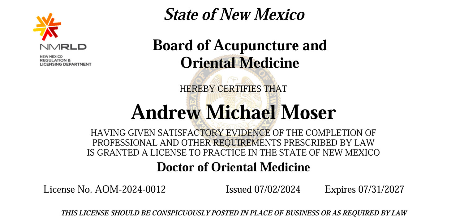 Sacred Patterns Acupuncture, Albuquerque, New Mexico, Dr. Andrew Moser, DOM, MBA, Doctor of Oriental Medicine License, 2027
